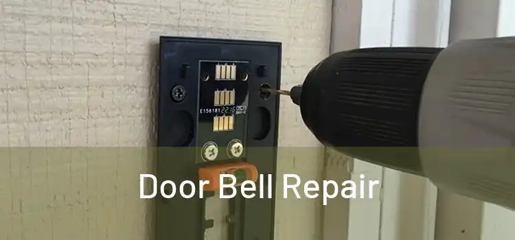 Door Bell Repair